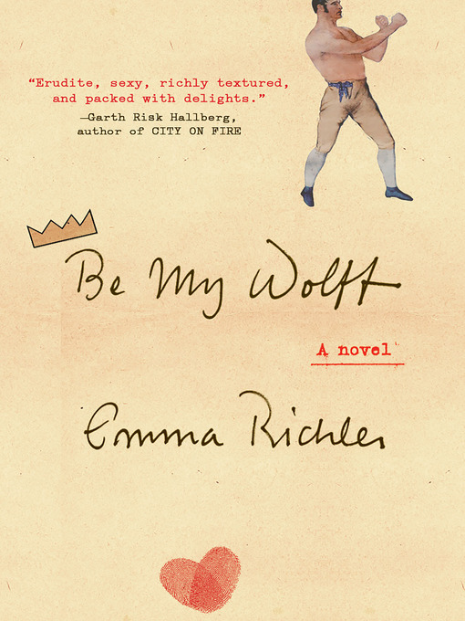 Title details for Be My Wolff by Emma Richler - Wait list
